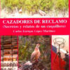 Cazadores de reclamo