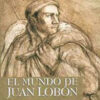 EL MUNDO DE JUAN LOBON; Berenguer, Luis