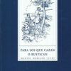 para-los-que-cazan-o-rustican