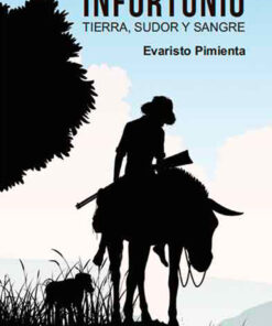 infortunio-tierra-sudor-sangre